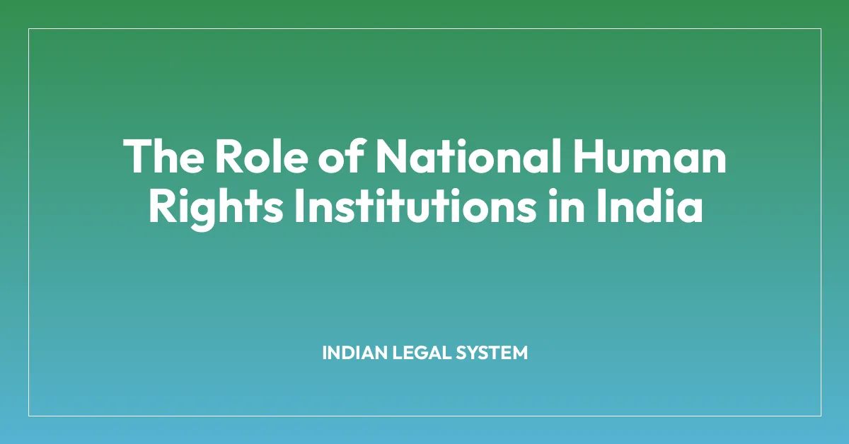 The Role of National Human Rights Institutions in India