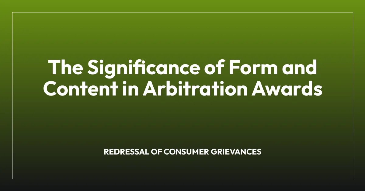 The Significance of Form and Content in Arbitration Awards