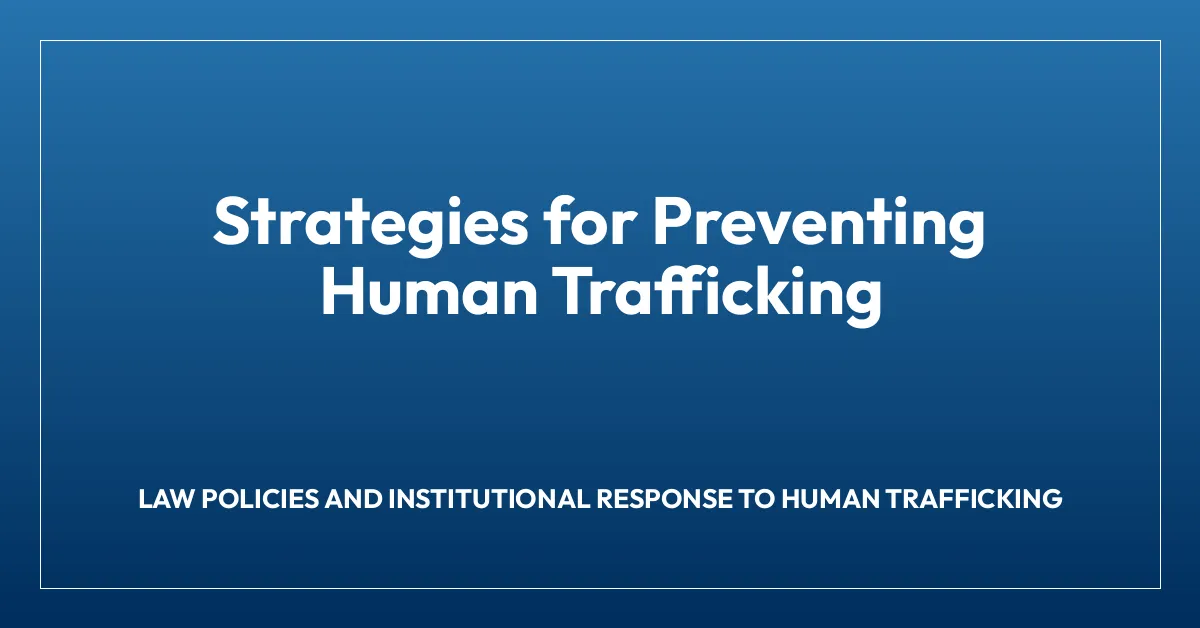Strategies for Preventing Human Trafficking