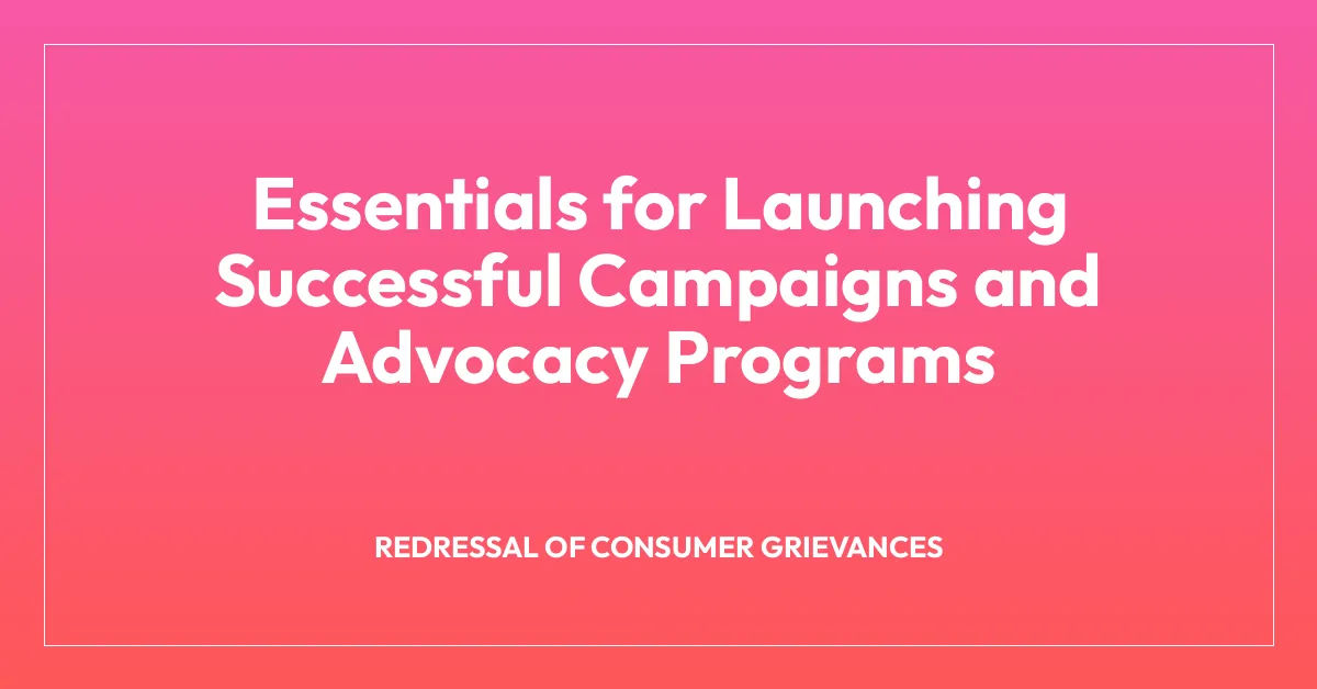 Essentials for Launching Successful Campaigns and Advocacy Programs
